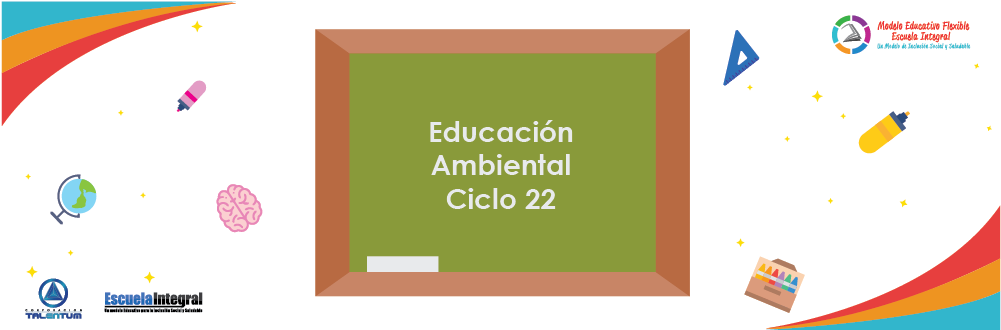 Educación Ambiental Ciclo 22