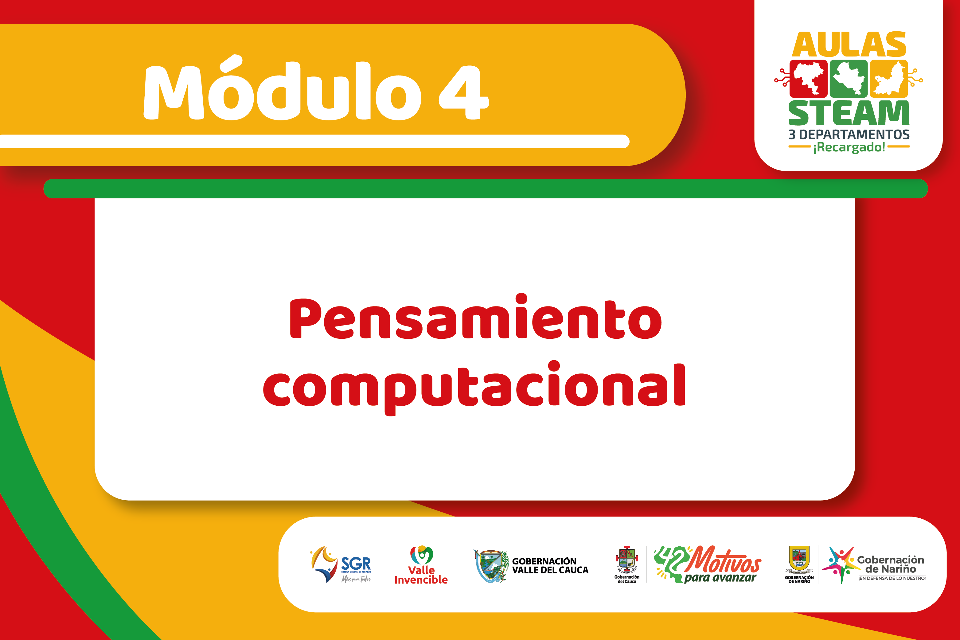 Módulo 4 - Aulas STEAM Regional 2