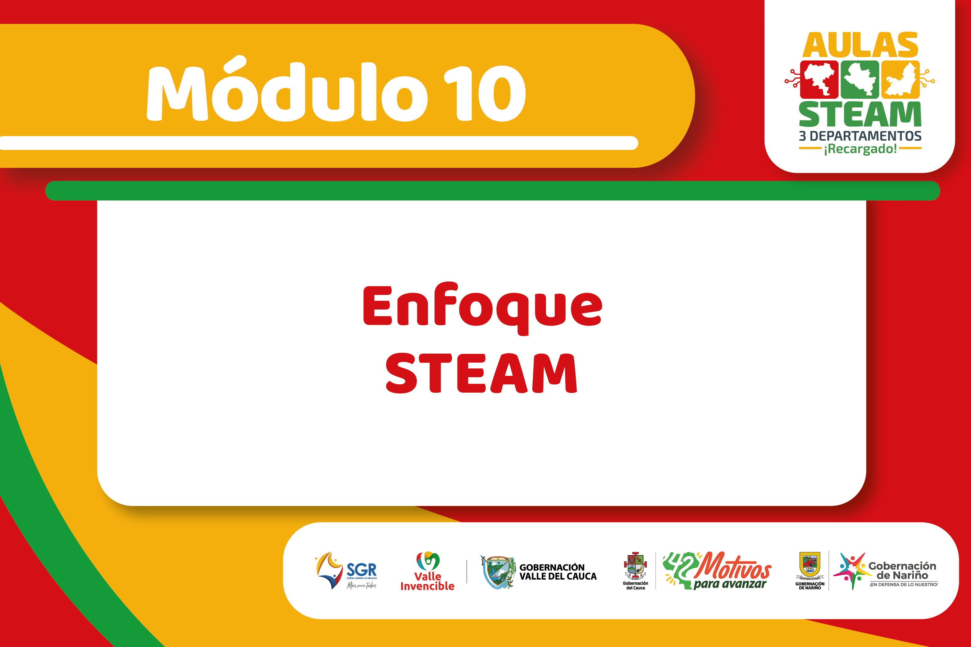 Módulo 10 - Aulas STEAM Regional 2